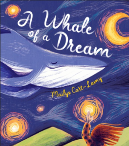 A Whale of a Dream